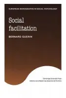 Social Facilitation - Guerin, Bernard (University of Waikato, New Zealand)