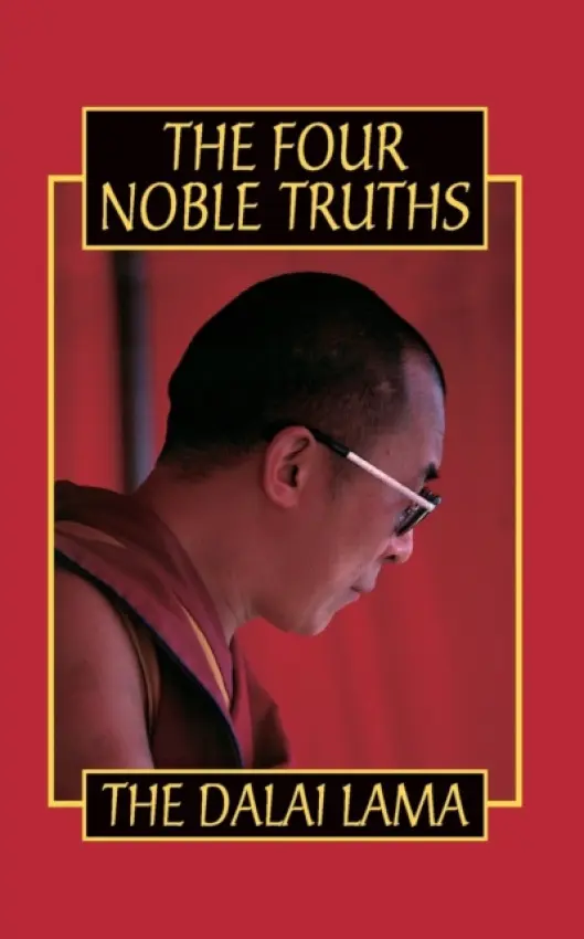 Four Noble Truths - Dalai Lama, His Holiness the