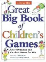 Great Big Book of Children's Games - Wise, Derba