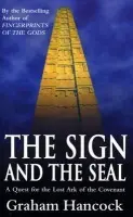 Sign And The Seal - Hancock, Graham