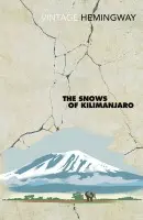 The Snows of Kilimanjaro (Ernest Hemingway, 2011)