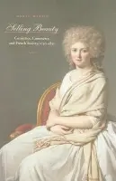 Selling Beauty - Martin, Morag (State University of New York at Brockport)