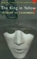The King in Yellow - Robert William Chambers