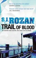 Trail of Blood - Rozan, S. J.