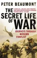Secret Life of War - Beaumont, Peter