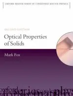 Optical Properties of Solids - Fox, Mark (Department of Physics and Astronomy, University of Sheffield)