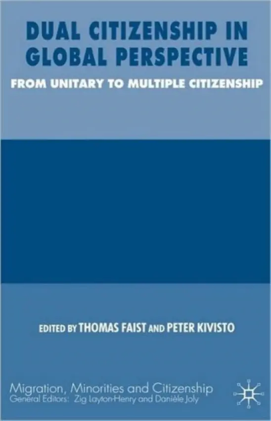 Dual Citizenship in Global Perspective