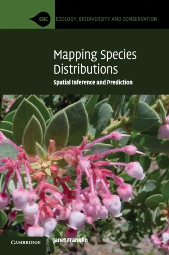 Mapping Species Distributions - Franklin, Janet (San Diego State University)