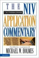 1 and 2 Thessalonians - Holmes, Michael W.