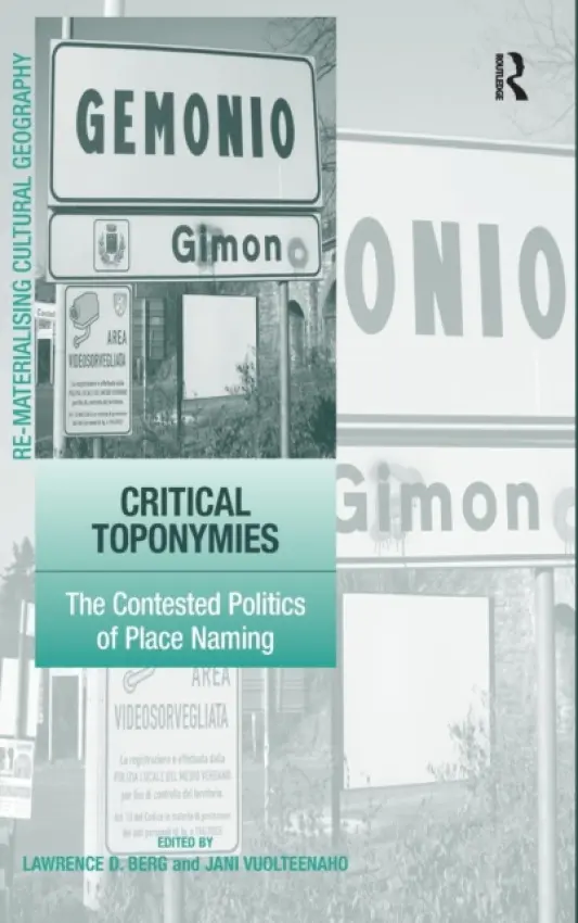 Critical Toponymies - Vuolteenaho, Jani