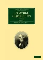 Oeuvres completes - Cauchy, Augustin-Louis