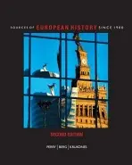 Sources of European History - Perry, Marvin (Baruch College, City University of New York) a Berg, Matthew (John Carroll University) a Krukones, James (John Carroll University)