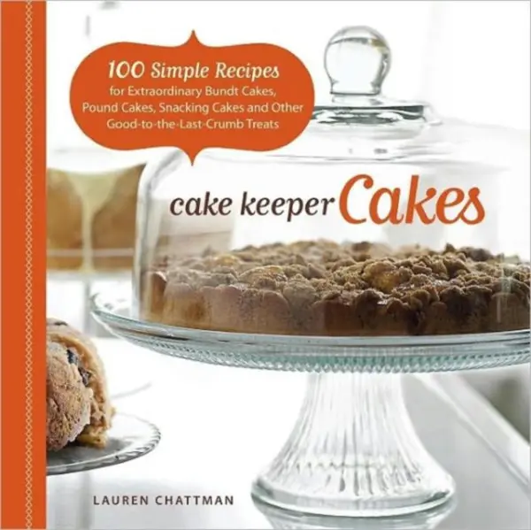 Cake Keeper Cakes - Chattman, L