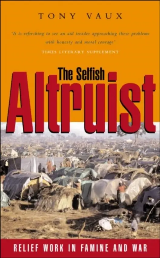 Selfish Altruist - Vaux, Tony