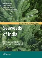 Seaweeds of India - Jha, Bhavanath a Reddy, C.R.K. a Thakur, Mukund C. a Rao, M. Umamaheswara