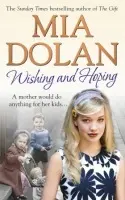 Wishing and Hoping - Dolan, Mia