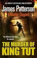 Murder of King Tut - Patterson, James