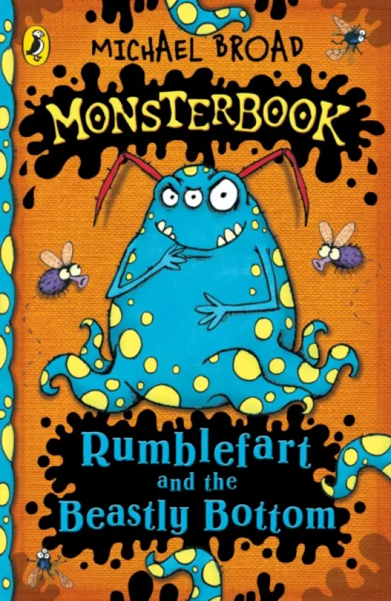 Monsterbook: Rumblefart and the Beastly Bottom - Broad, Michael