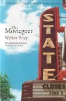 Moviegoer - Walker, Percy