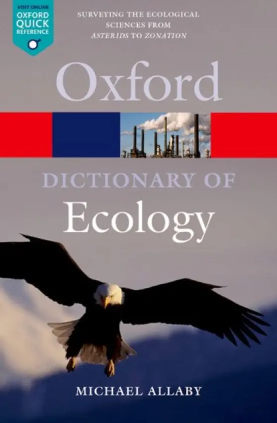 Dictionary of Ecology - Allaby, Michael (, None)