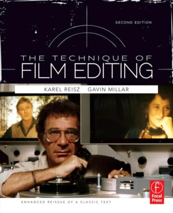 Technique of Film Editing, Reissue of 2nd Edition - Reisz, Karel a Millar, Gavin, QC