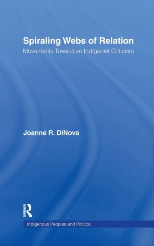 Spiraling Webs of Relation - DiNova, Joanne