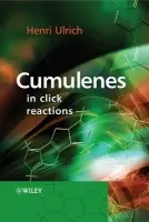 Cumulenes in Click Reactions - Ulrich, Henri (Chemical Consultant, Guilford, Connecticut)