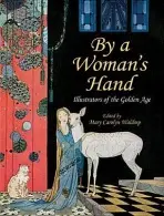 By a Woman's Hand - Waldrep, Mary Carolyn