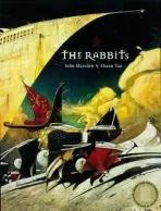 The Rabbits - Shaun Tan