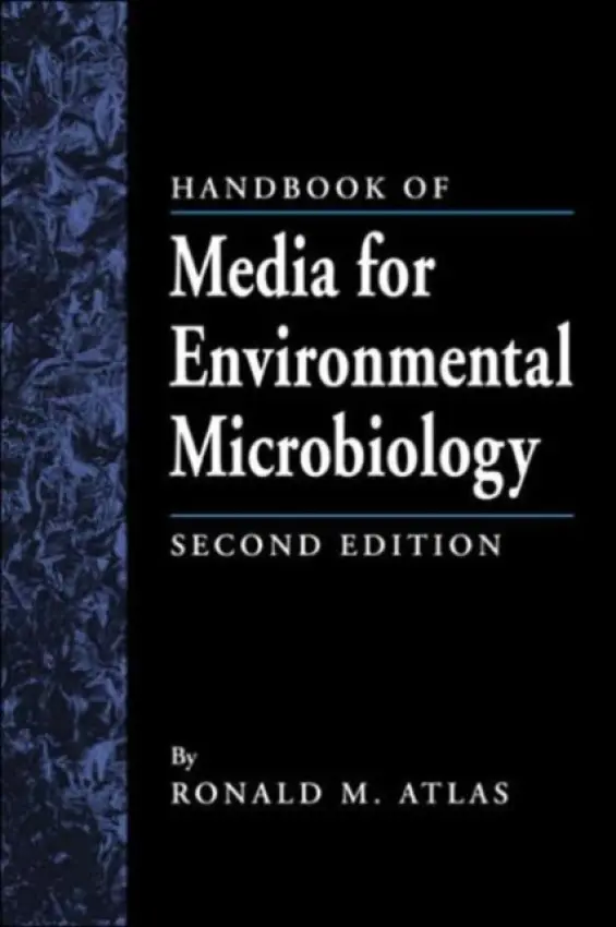 Handbook of Media for Environmental Microbiology - Atlas, Ronald M.