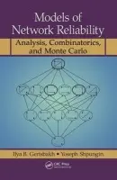 Models of Network Reliability - Gertsbakh, Ilya B. a Shpungin, Yoseph