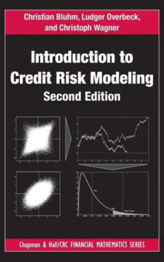 Introduction to Credit Risk Modeling - Bluhm, Christian a Overbeck, Ludger a Wagner, Christoph