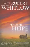 Higher Hope - Whitlow, Robert