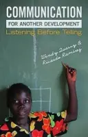Communication for Another Development - Quarry, Wendy a Ramirez, Ricardo