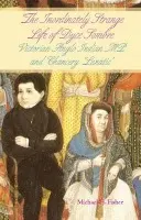Inordinately Strange Life of Dyce Sombre - Fisher, Michael H.