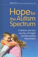 Hope for the Autism Spectrum - Kirk, Sally