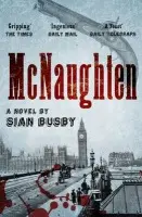 McNaughten: An Historical Novel - Busby, Sian