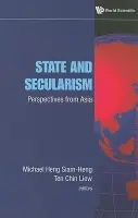 State And Secularism: Perspectives From Asia