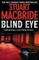 Blind Eye - Stuart MacBride