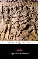 Agricola and Germania - Tacitus