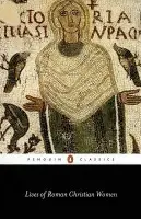 Lives of Roman Christian Women