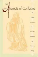 Analects of Confucius (Lun Yu) - Confucius