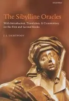 Sibylline Oracles - Lightfoot, J. L. (Fellow and Tutor in Classics, New College, Oxford)