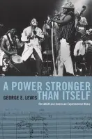 Power Stronger Than Itself - Lewis, George E.