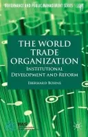 World Trade Organization - Bohne, E.