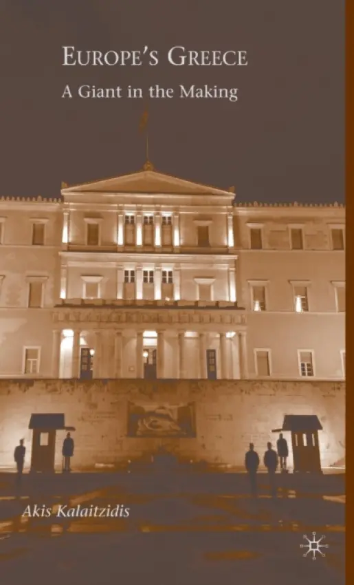 Europe's Greece - Kalaitzidis, A.