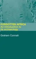 Forgotten Africa - Connah, Graham