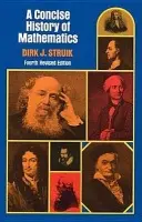 Concise History of Mathematics - Struik, Dirk J.