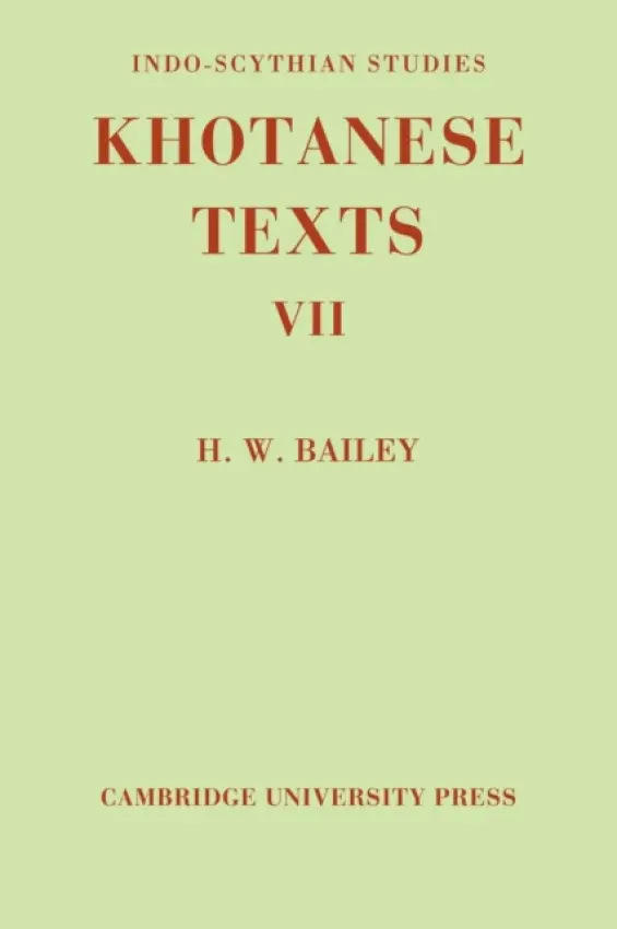 Indo-Scythian Studies - Bailey, H. W.