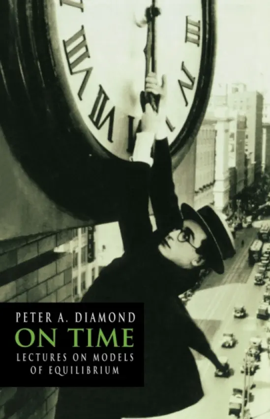 On Time - Diamond, Peter A. (Massachusetts Institute of Technology)